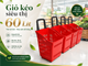 GIỎ KÉO SIÊU THỊ DUNG TÍCH 60L { XẢ KHO }